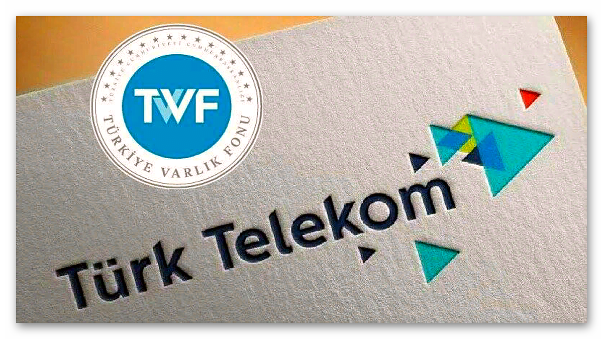 Türkiye Varlık Fonu, Türk Telekom’un %55’ini Satın Alıyor