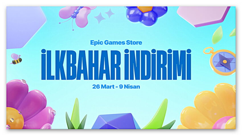 %95’e Varan İndirim Epic Games’te Bahar İndirimi Başladı: Kaçırmamanız Gereken 15 Oyun!