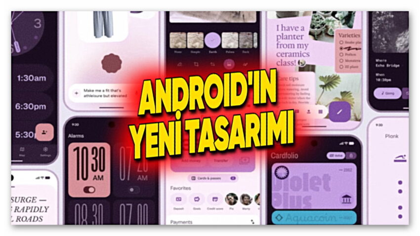 Android’in Yeni Tasarımının Ekran Görüntüleri Sızdırıldı Google Kendi Kendine Sürprizi Bozdu: