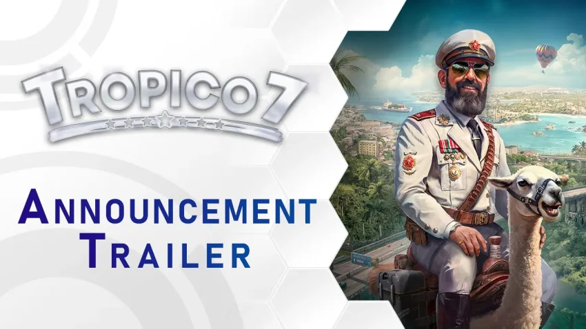 Şehir Kurma Simülasyon Oyunu Tropico 7 Resmen Duyuruldu