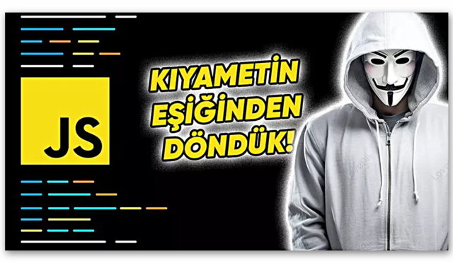 Javascript Tarihinin En Büyük Hack Olaylarından Biri Yaşandı