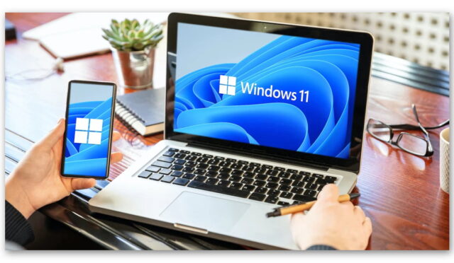 Windows 11’in Test Aşamasında Olan Bu Özelliği Android Kullanıcılarını Sevindirecek
