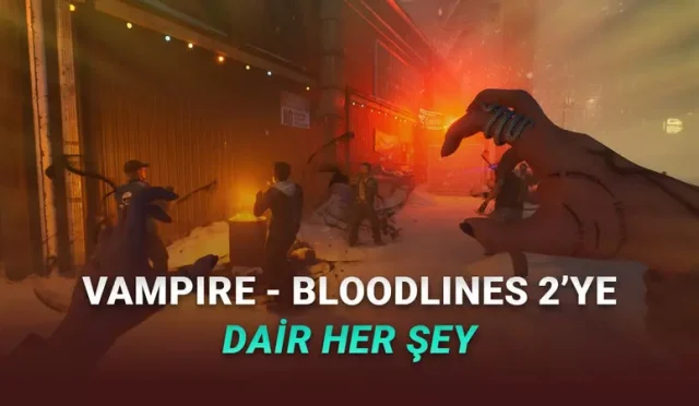 Geliştirme Süreci Yıllar Süren Vampire