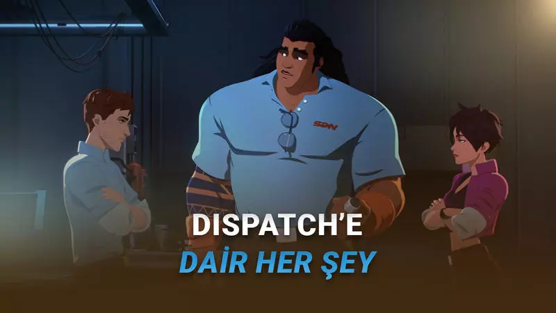 Süper Kahramanları Yönettiğimiz Dispatch’in Fiyatı, Çıkış Tarihi ve Sistem Gereksinimleri