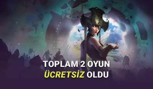 [14-17 Kasım] 2.500 TL Değerinde 2 Oyun Birden Bu Hafta Sonu Steam’de Ücretsiz!