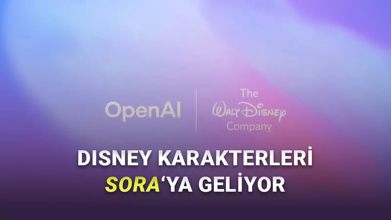 Disney’in bugün yaptığı açıklama OpenAI’a tam 1 milyar dolarlık yatırım yaptığını ve gelecekte lisansın Disney’e ait olacağını duyurdu