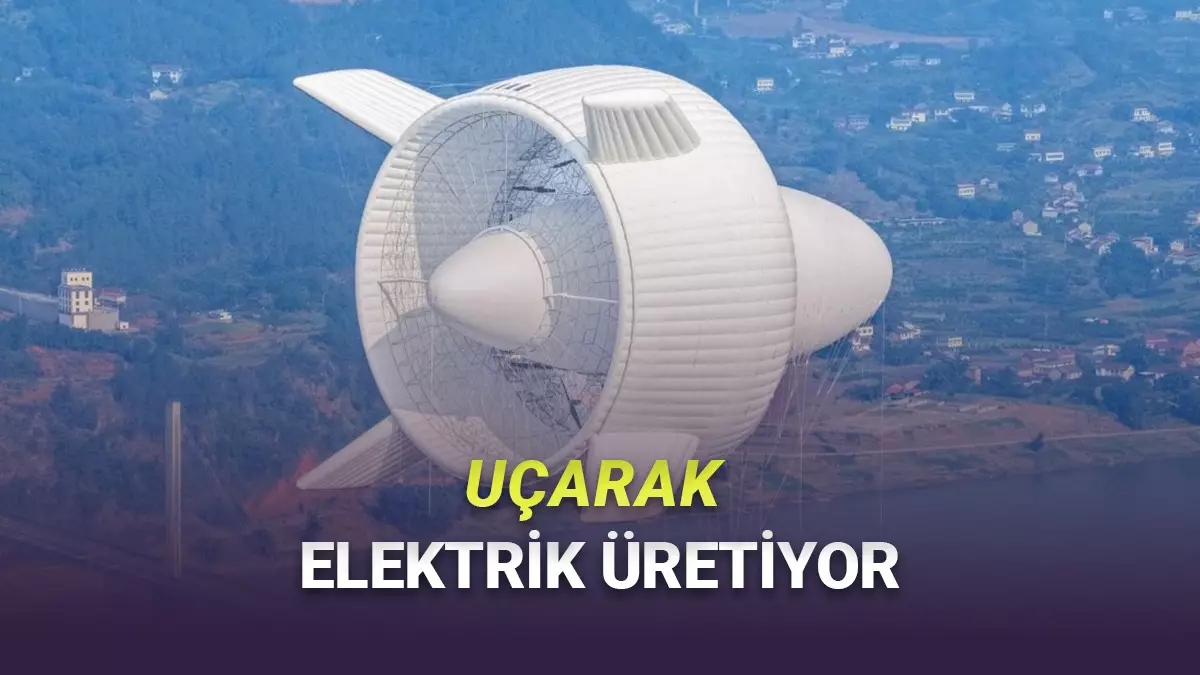 Çin'de âdeta bir uzay gemisi gibi havada süzülerek elektrik üretebilen hava rüzgâr türbini geliştirildi.